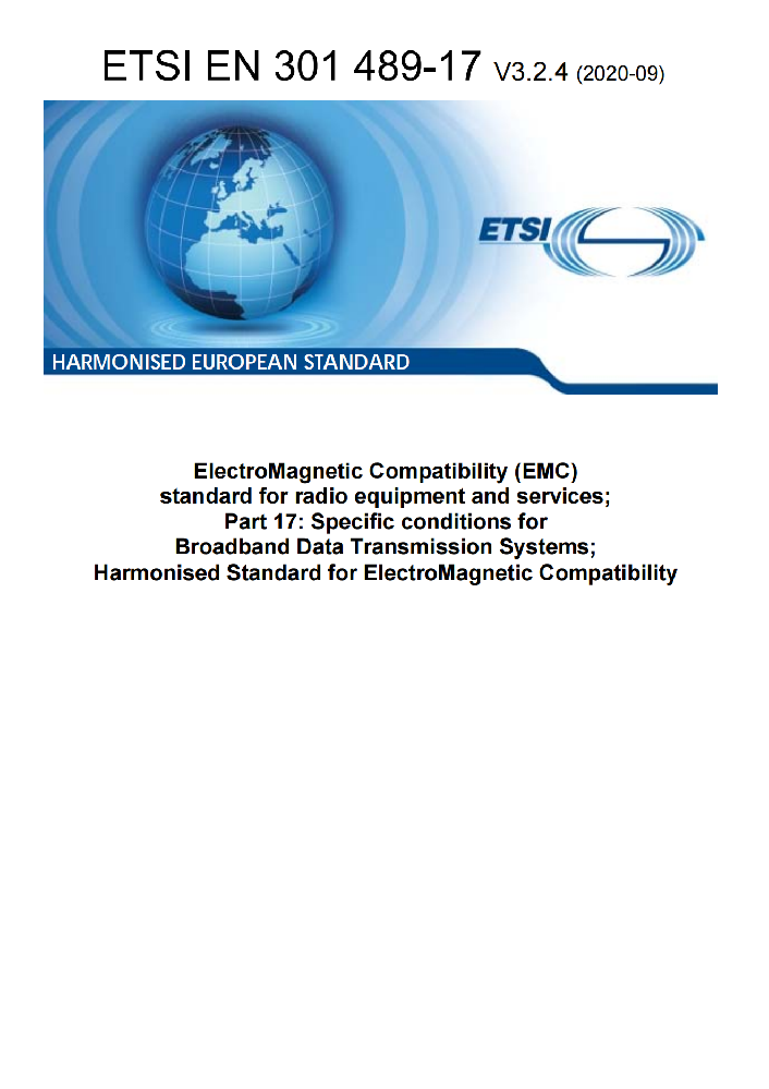 ETSI EN 301 489-17 V3.2.4 (2020-09)電磁兼容性和射頻頻譜問題（ERM）, 射頻設備和服務的電磁兼容性（EMC）標準,第17部分:寬頻資料傳輸產品電磁兼容要求